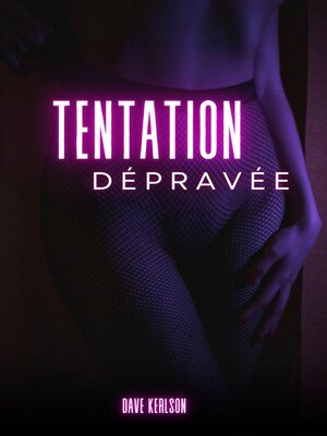 cover image of Tentation Dépravée